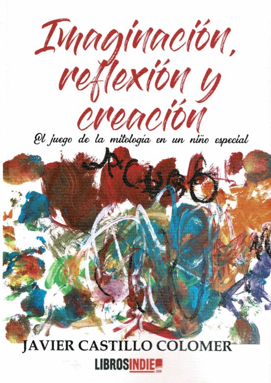 Imaginacion Reflexion Y Creacion