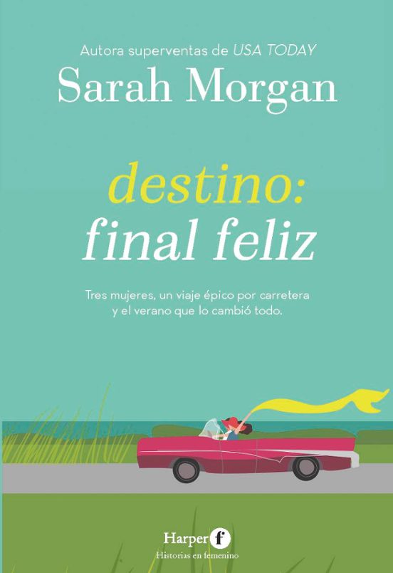 Destino: Final Feliz