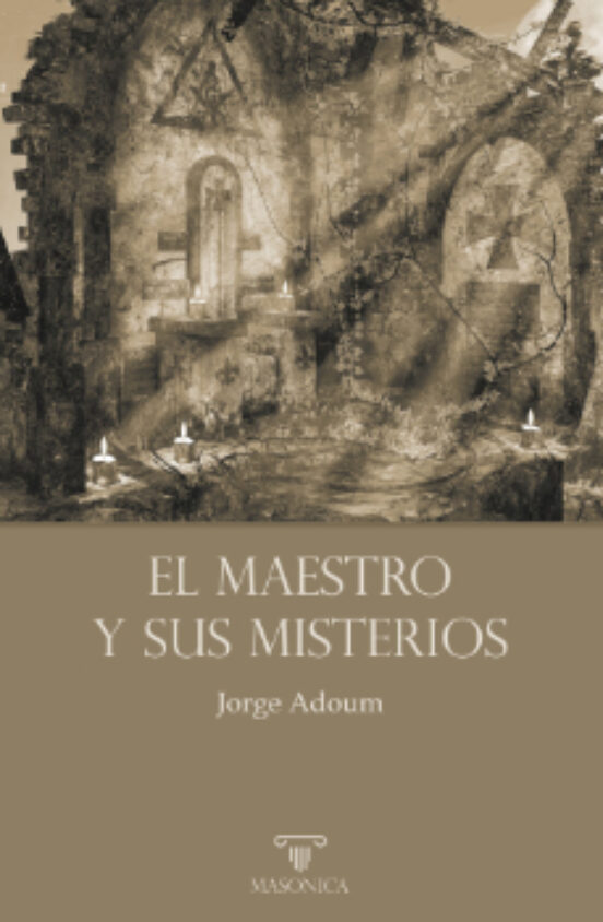 El Maestro Y Sus Misterios
