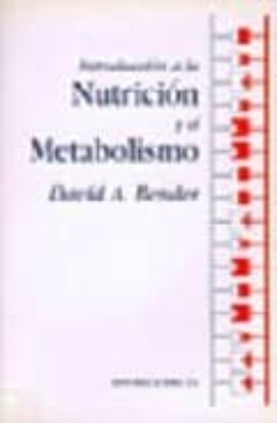 Introducción A La Nutrición Y El Metabolismo