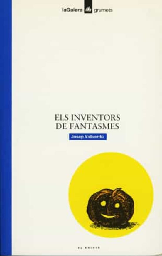 Els Inventors De Fantasmes
