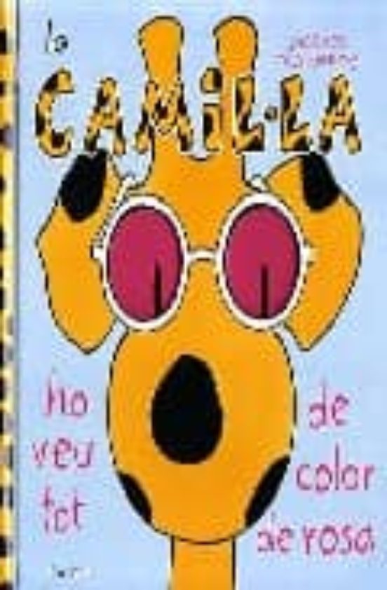 La Camil·la Ho Veu Tot De Color De Rosa