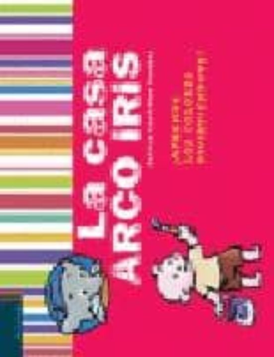 La Casa Arco Iris