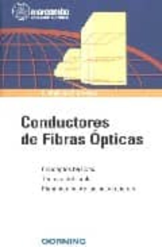 Conductores De Fibra Optica: Conceptos Basicos Tecnica Del Cable Plan