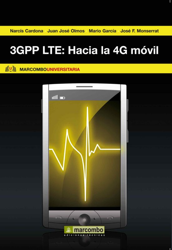 3GPP LTE: Hacia La 4G Móvil
