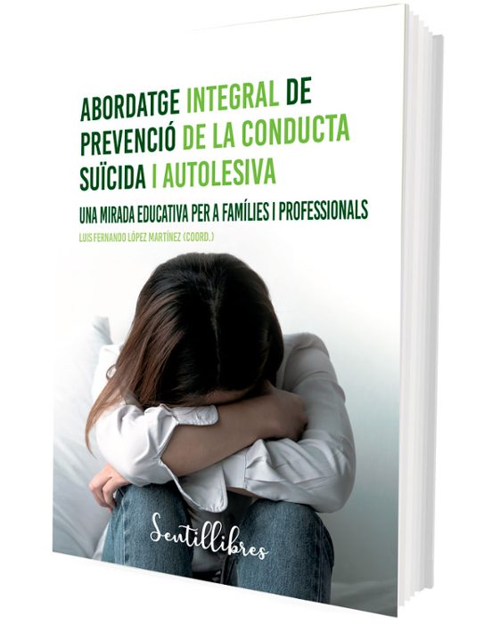 Abordatge Integral De La Conducta Suicida I Autolesiva