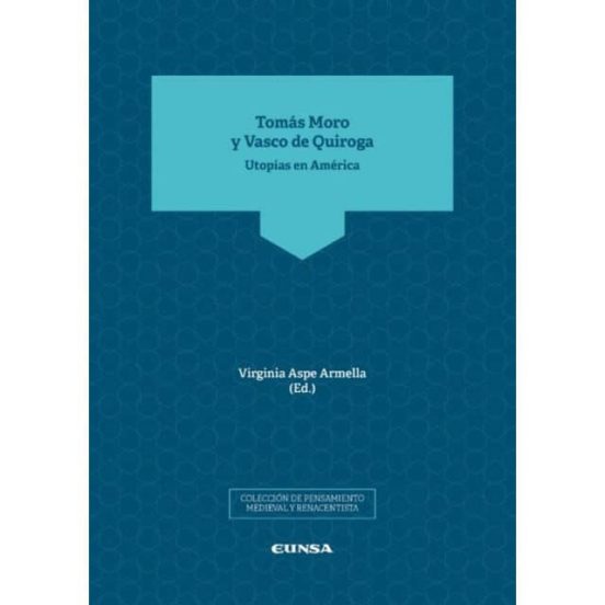 Tomás Moro Y Vasco De Quiroga