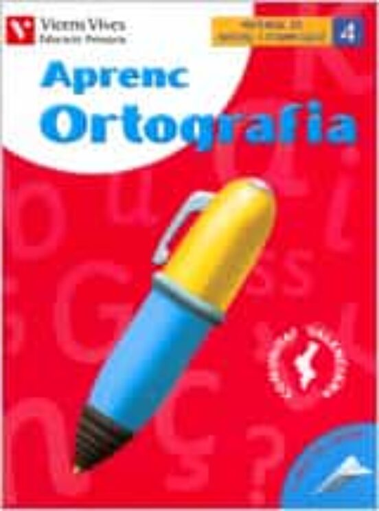 Aprenc Ortografia 4: Valenciano Primaria 4º