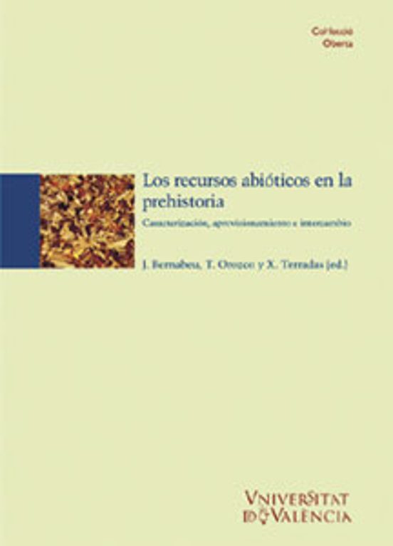 Los Recursos Abioticos En La Prehistoria: Caracterizacion Aprovi Siona