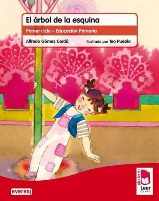 Plan Lector Leer Es Vivir. El Árbol De La Esquina. Cuaderno De Lectoes