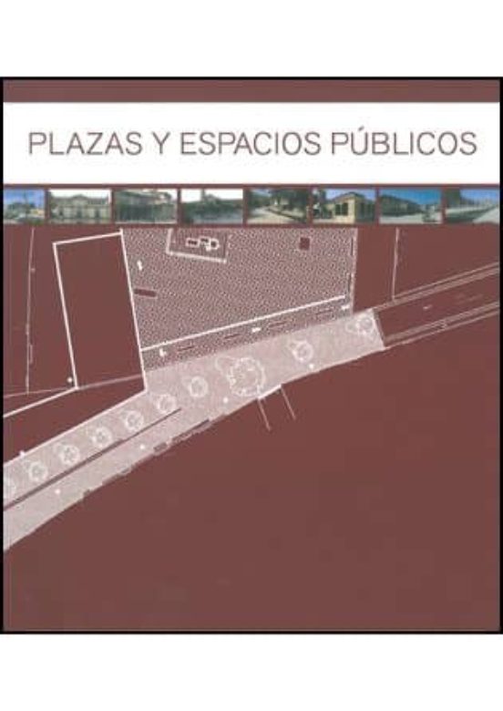 Plazas Y Espacios Publicos