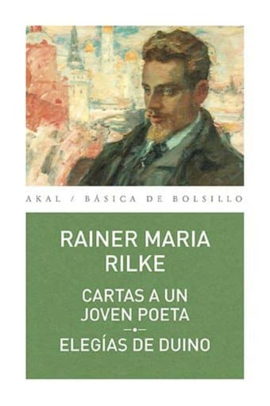 Cartas A Un Joven Poeta; Elegias De Dunio