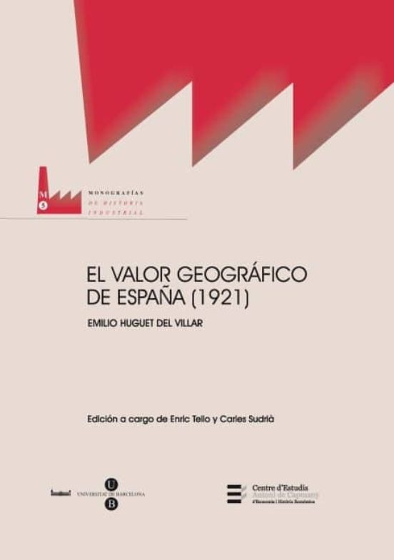 Valor Geografico De España. 1921