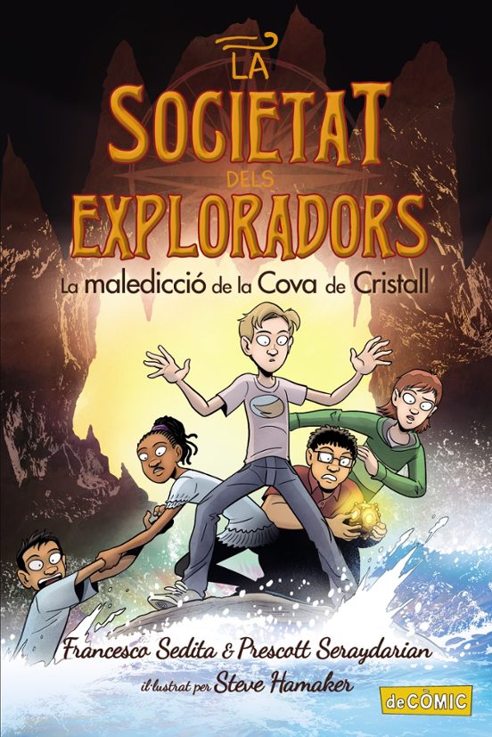 La Malediccio De La Cova De Cristall. La Societat Dels Exploradors 2