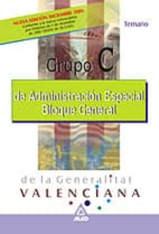 Administracion Especial De La Generalitat Valenciana: Grupo C: Bl Oque