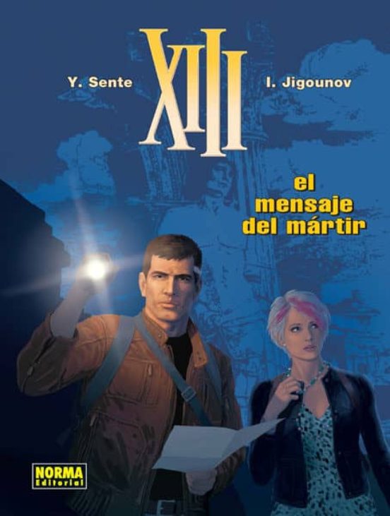 XIII Nº 23: El Mensaje del Martir