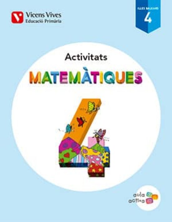 Matemàtiques 4º Educacion Primaria. Activitats. Illes Ba