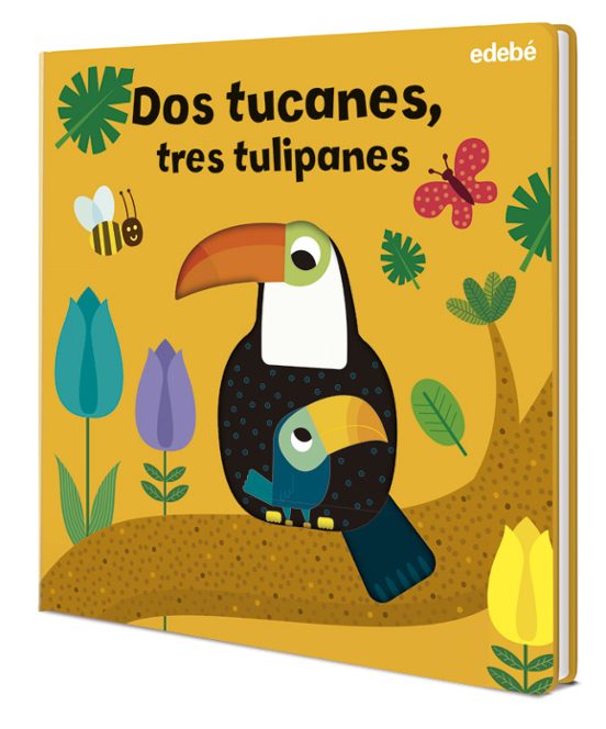 Toco Con Un Dedo: Dos Tucanes Tres Tulipanes