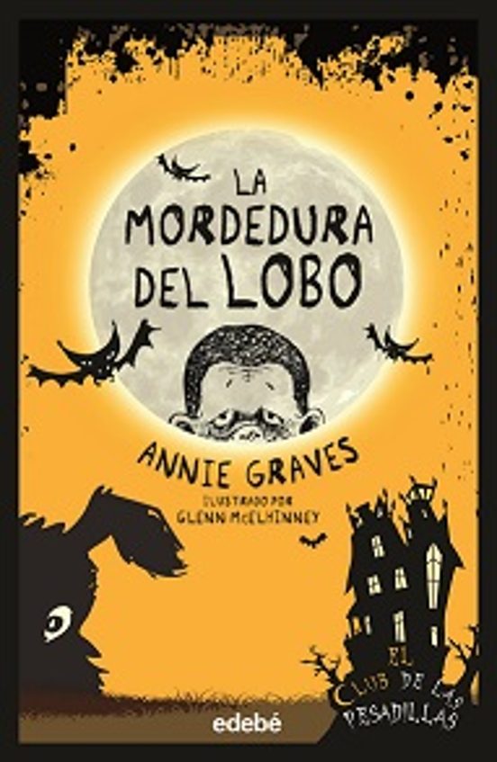 El Club De Las Pesadillas 6: La Mordedura Del Lobo