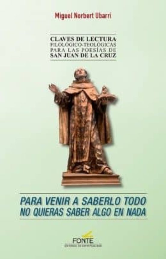 Para Venir A Saberlo Todo No Quieras Saber Algo En Nada: Claves De Lec