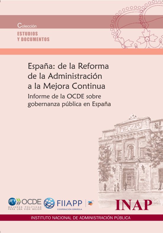 España: De La Reforma De La Administración A La Mejora Contínua