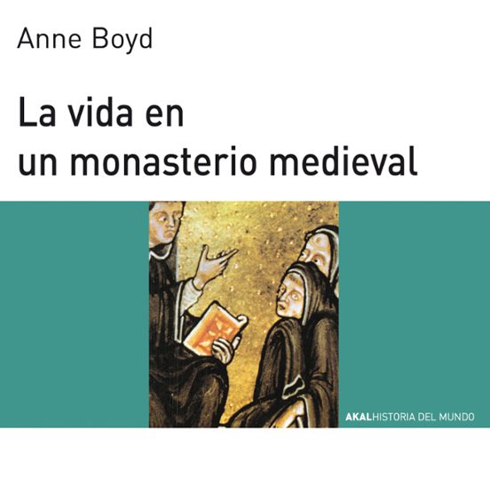 La Vida En Un Monasterio Medieval