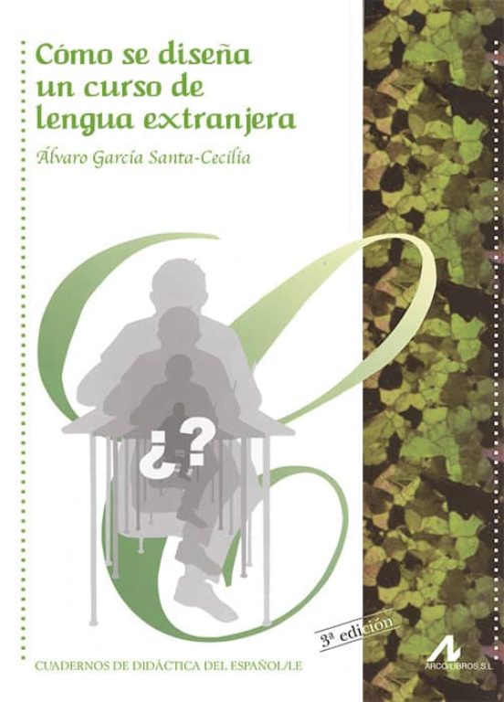 Como Se Diseña Un Curso De Lengua Extranjera