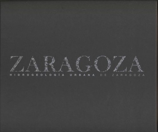 Hidrogeología Urbana De Zaragoza