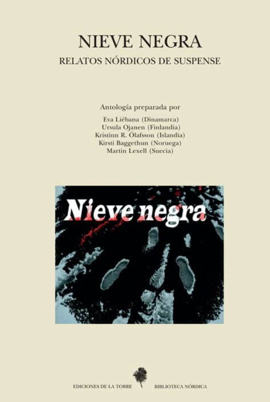 Nieve Negra: Relatos Nordicos De Suspense