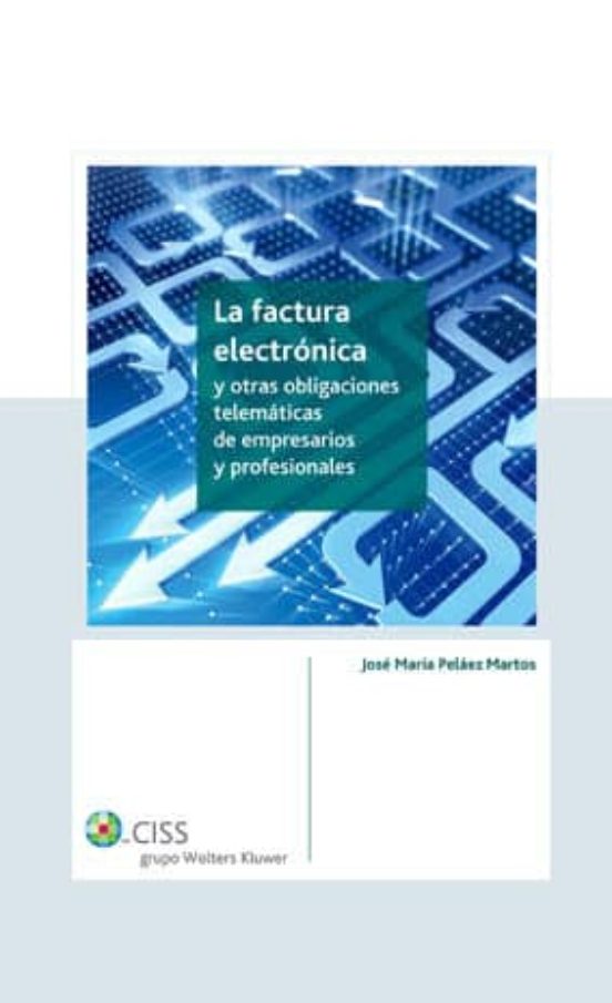 La Factura Electronica Y Otras Obligaciones Telematicas De Empres Ario