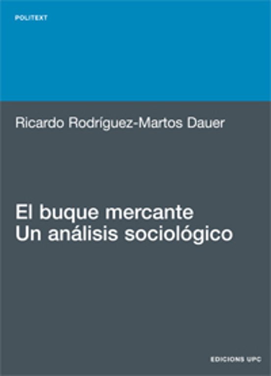 El Buque Mercante Un Analisis Sociologico