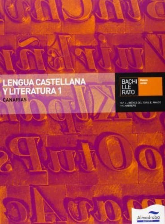Lengua Castellana Y Literatura 1 Can 1º Bachillerato