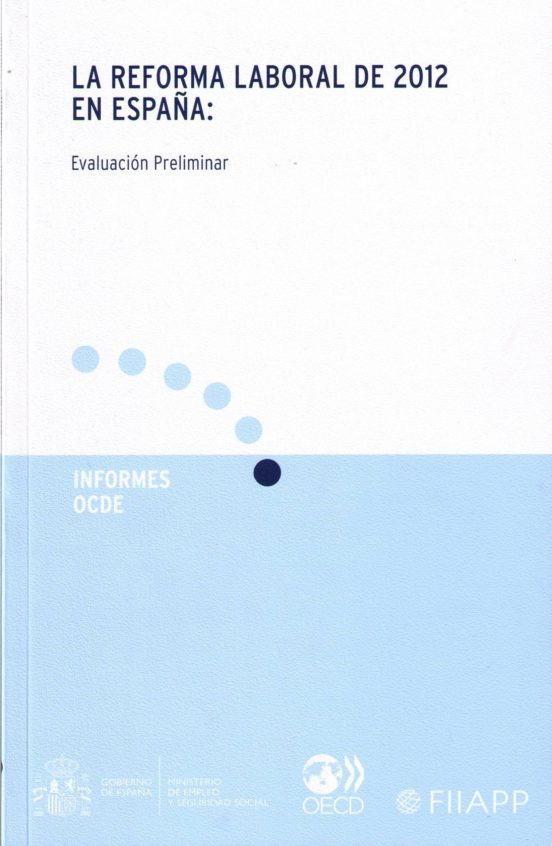 La Reforma Laboral De 2012 En España