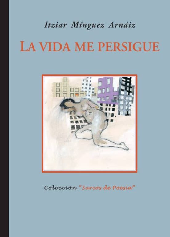 La Vida Me Persigue