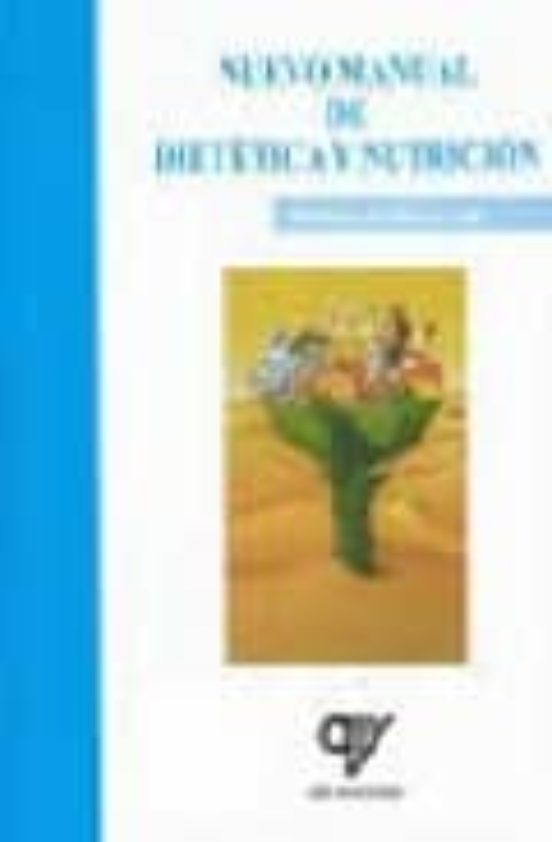 Nuevo Manual De Dietetica Y Nutricion