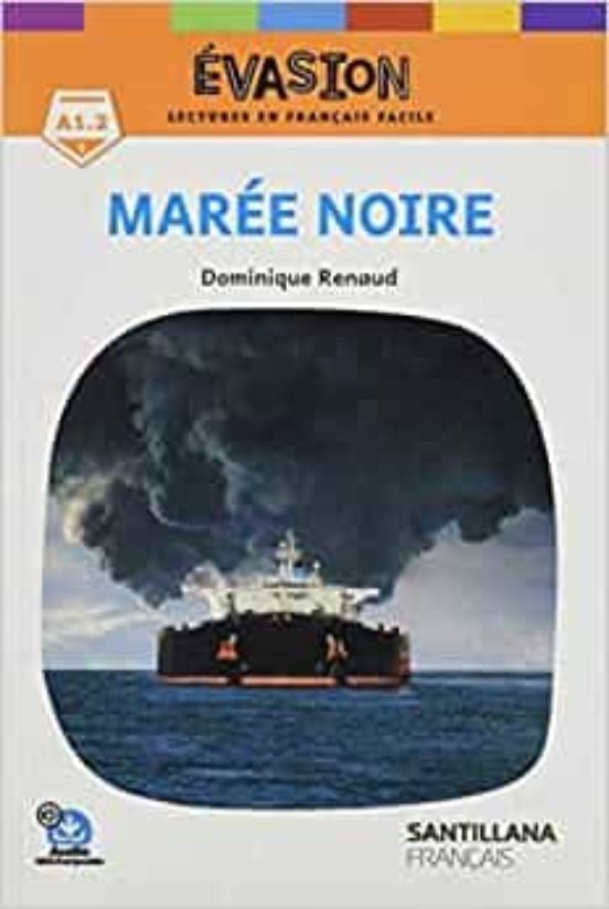 Évasion NE Marée Noire