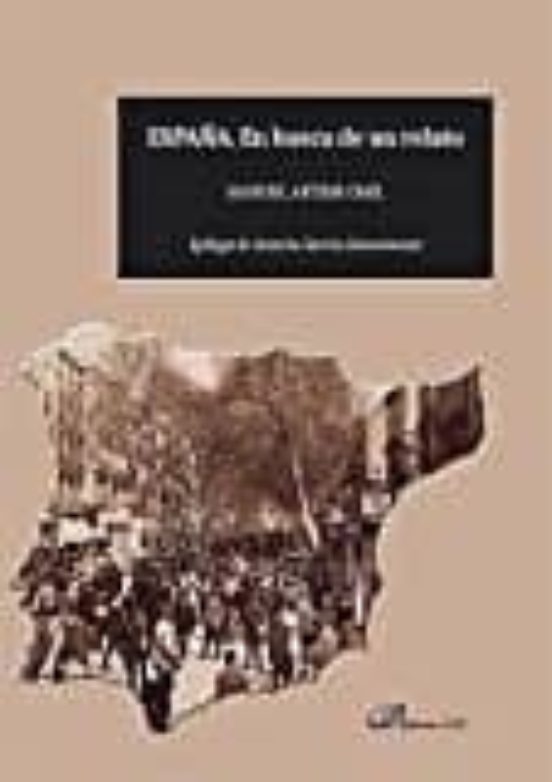 España. En Busca De Un Relato
