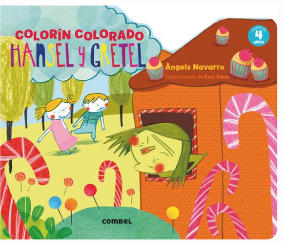 Hansel Y Gretel. Colorín Colorado