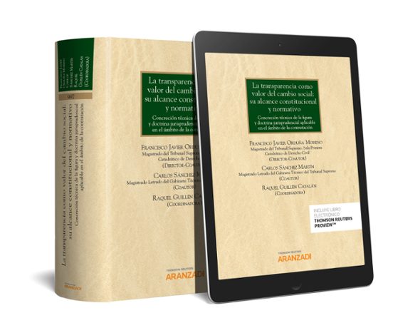 Transparencia Como Valor del Cambio Social. Su Alcance Constituci Onal