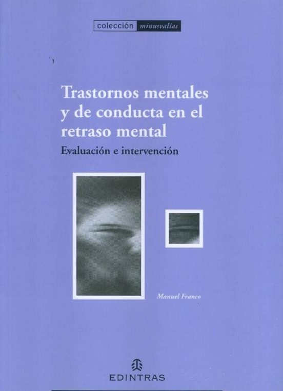 Trastornos Mentales Y De Conducta En El Retraso Mental. Evaluacio N E