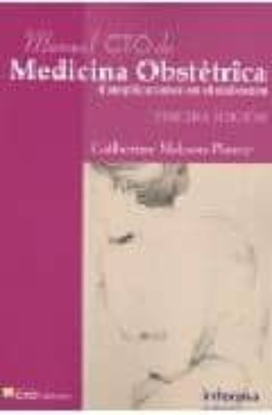 Manual Cto De Medicina Obstetrica: Complicaciones Del Embarazo