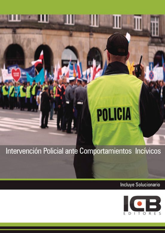 Intervención Policial Ante Comportamientos Incívicos