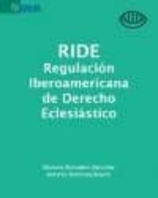Ride: Regulacion Iberoamericana De Derecho Eclesiastico