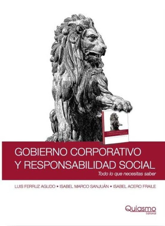 Gobierno Corporativo Y Responsabilidad Social: Todo Lo Que Necesi Tas