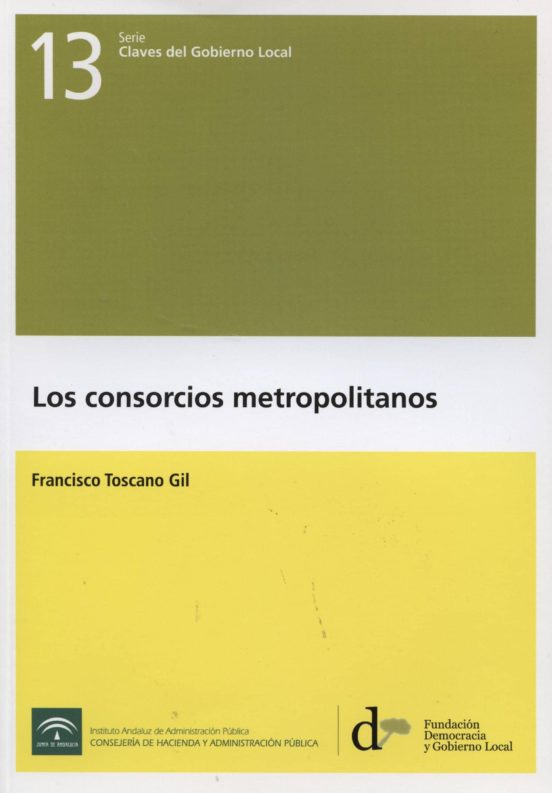 Los Consorcios Metropolitanos