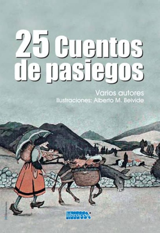 25 Cuentos De Pasiegos