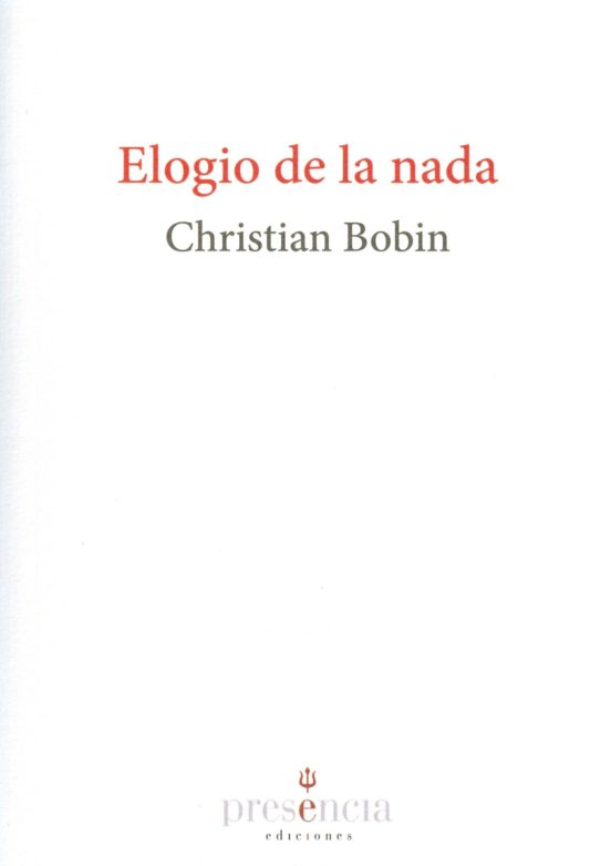 Elogio De La Nada