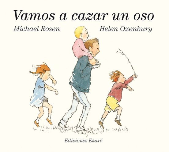Vamos A Cazar Un Oso