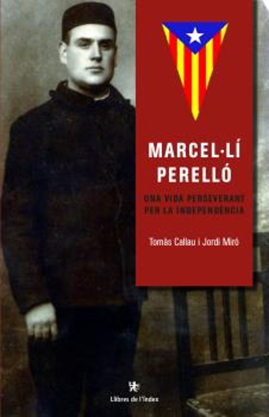 Marcel·li Perello: Una Vida Perseverant Per La Independencia