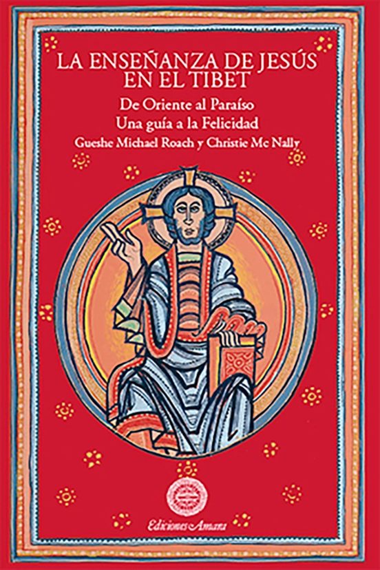 La Enseñanza De Jesús En El Tíbet